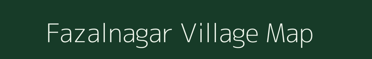 Fazalnagar village map in Uttar Pradesh