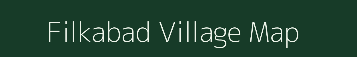 Filkabad village map in Bihar