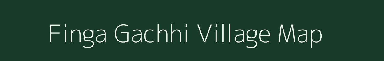 Finga Gachhi village map in West Bengal