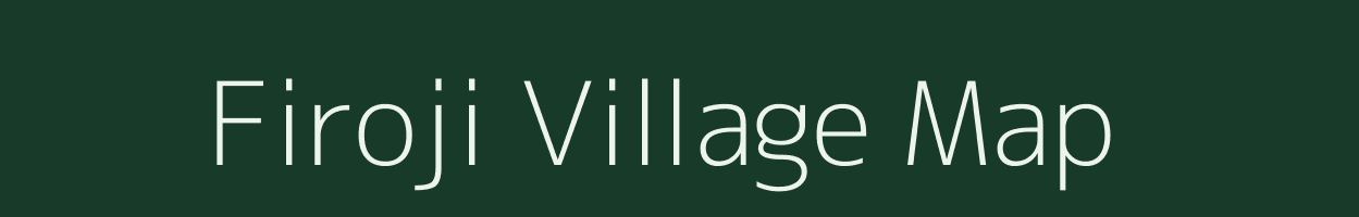 Firoji village map in Bihar