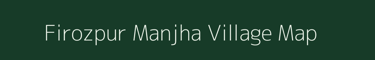 Firozpur Manjha village map in Uttar Pradesh