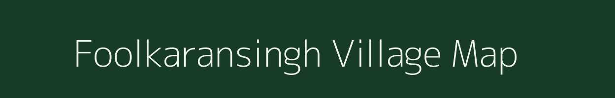 Foolkaransingh village map in Madhya Pradesh