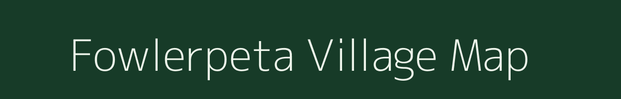 Fowlerpeta village map in Andhra Pradesh