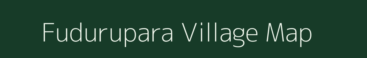 Fudurupara village map in Odisha