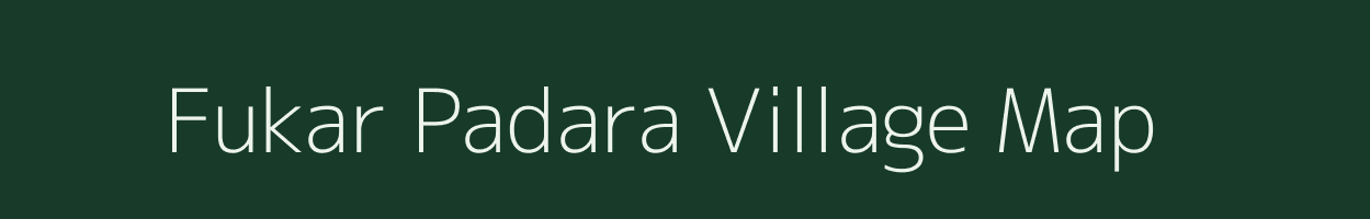 Fukar Padara village map in Odisha