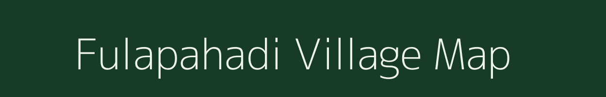 Fulapahadi village map in Odisha