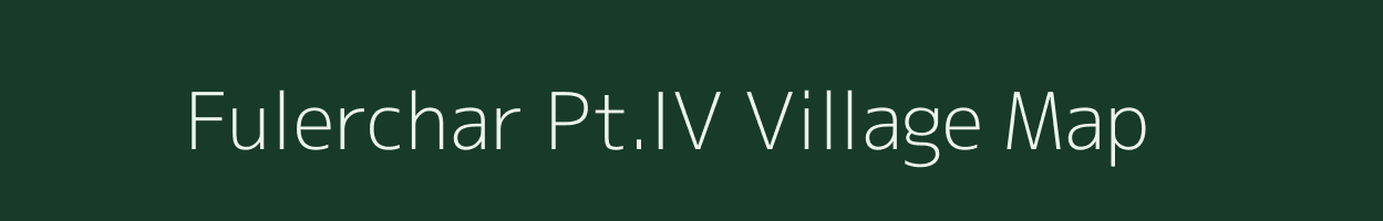 Fulerchar Pt.IV village map in Assam