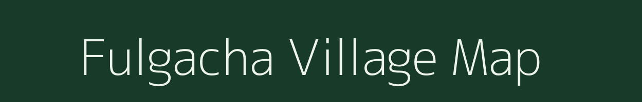 Fulgacha village map in Assam