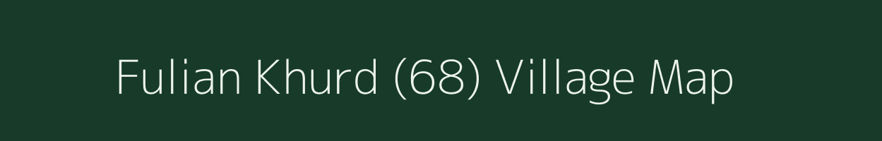 Fulian Khurd (68) village map in Haryana