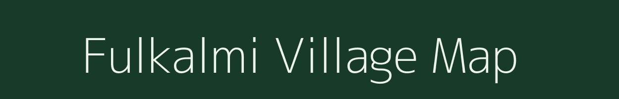 Fulkalmi village map in West Bengal