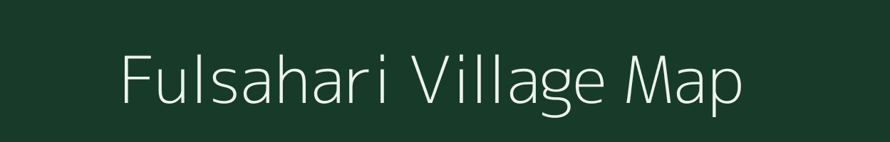 Fulsahari village map in West Bengal