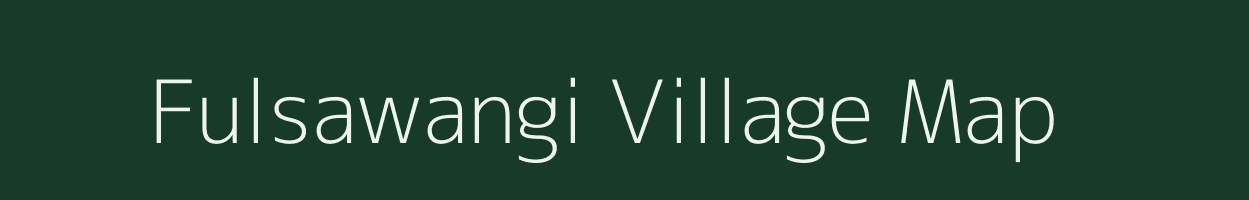 Fulsawangi village map in Maharashtra