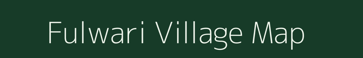 Fulwari village map in Chhattisgarh