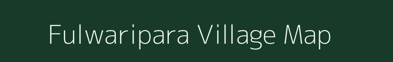 Fulwaripara village map in Chhattisgarh