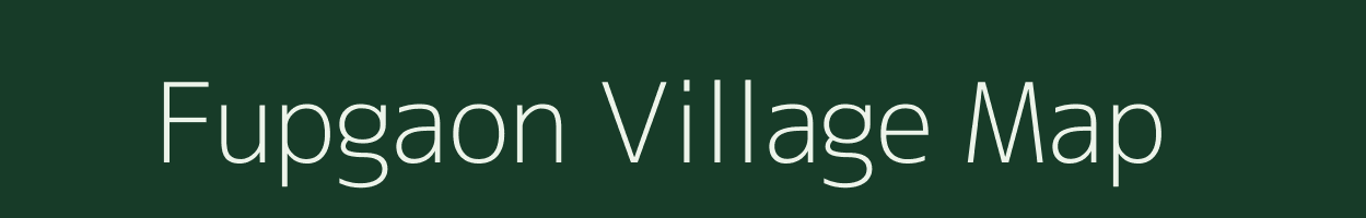 Fupgaon village map in Chhattisgarh