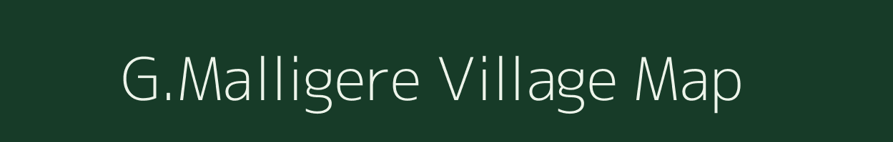 G.Malligere village map in Karnataka