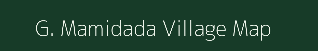 G. Mamidada village map in Andhra Pradesh