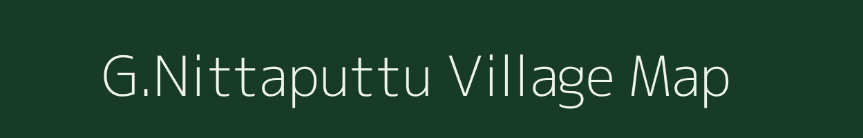 G.Nittaputtu village map in Andhra Pradesh