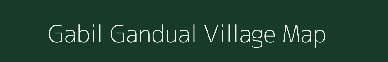 Gabil Gandual village map in Meghalaya