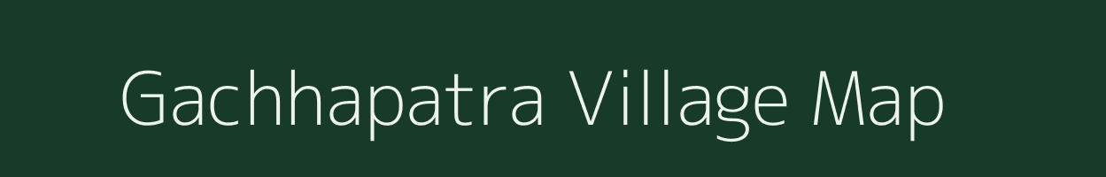 Gachhapatra village map in Odisha