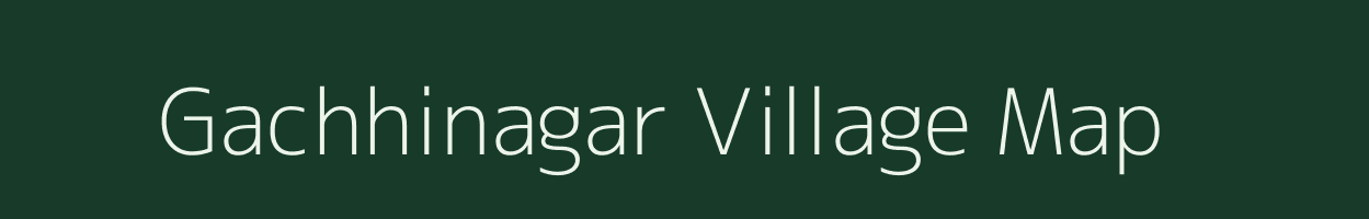 Gachhinagar village map in West Bengal