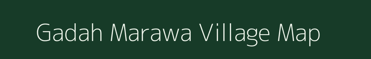 Gadah Marawa village map in Uttar Pradesh