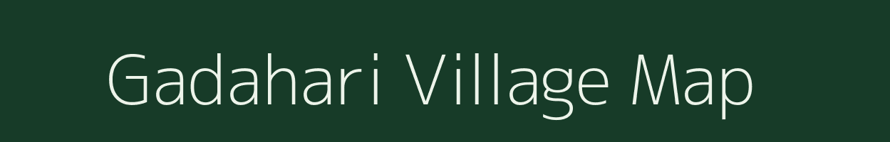 Gadahari village map in Uttar Pradesh