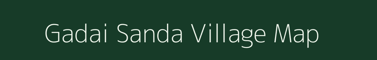 Gadai Sanda village map in Uttar Pradesh