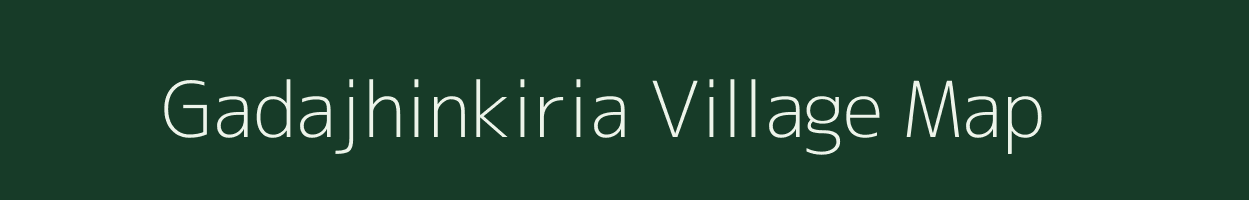 Gadajhinkiria village map in Odisha