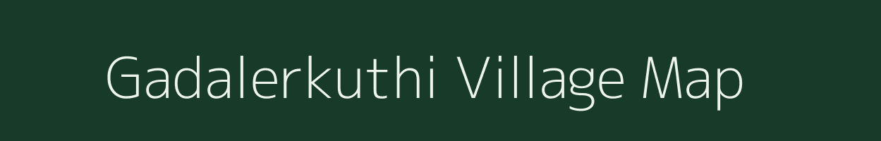 Gadalerkuthi village map in West Bengal