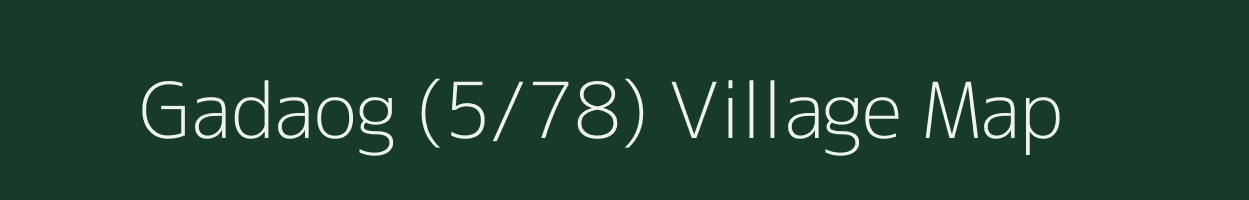 Gadaog (5/78) village map in Himachal Pradesh