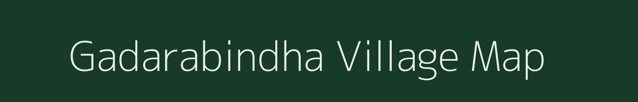 Gadarabindha village map in Odisha