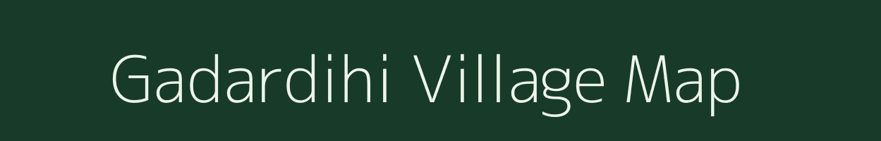 Gadardihi village map in West Bengal