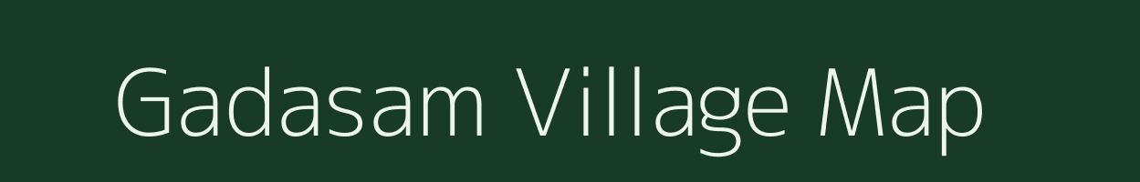 Gadasam village map in Andhra Pradesh