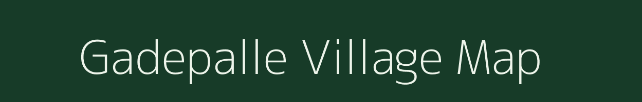 Gadepalle village map in Andhra Pradesh