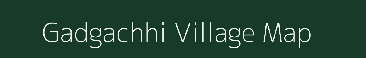 Gadgachhi village map in West Bengal