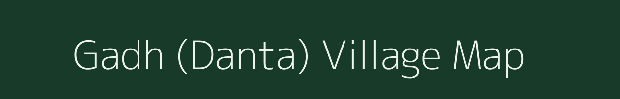 Gadh (Danta) village map in Gujarat