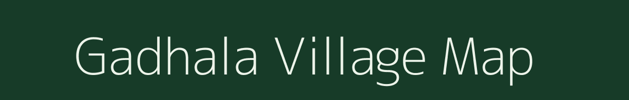 Gadhala village map in Maharashtra