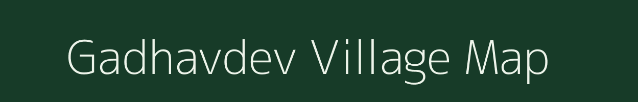 Gadhavdev village map in Maharashtra