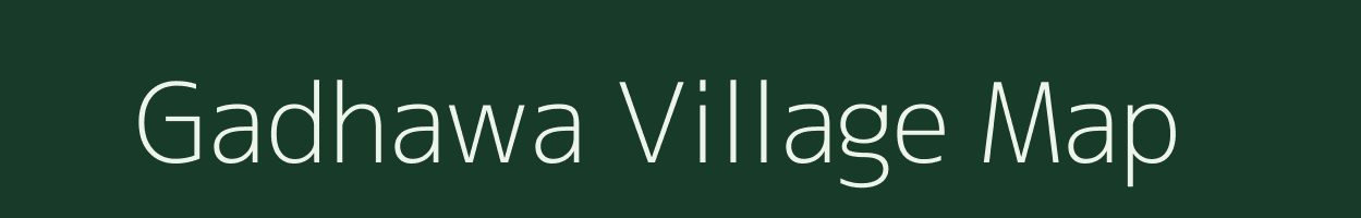 Gadhawa village map in Madhya Pradesh