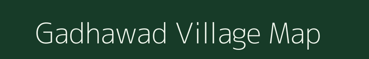 Gadhawad village map in Maharashtra