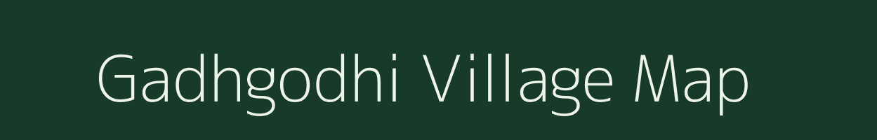 Gadhgodhi village map in Chhattisgarh