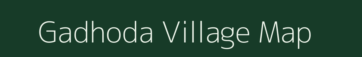 Gadhoda village map in Gujarat