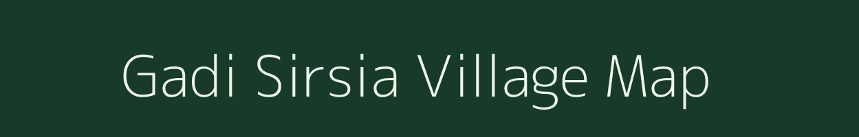 Gadi Sirsia village map in Jharkhand