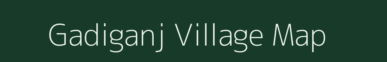 Gadiganj village map in Jharkhand