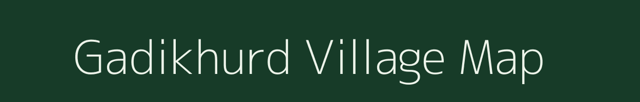 Gadikhurd village map in Jharkhand