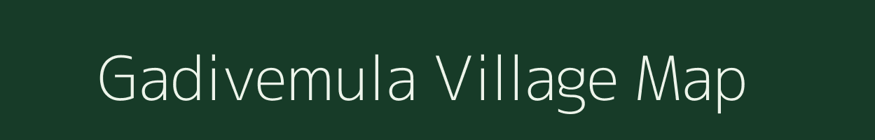 Gadivemula village map in Andhra Pradesh