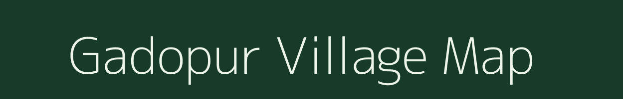 Gadopur village map in Bihar