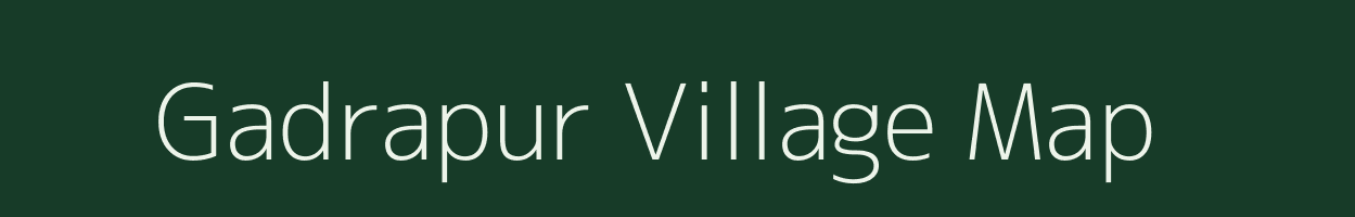 Gadrapur village map in Madhya Pradesh