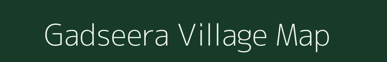 Gadseera village map in Uttarakhand